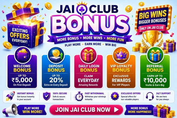 Jai Club Bonus