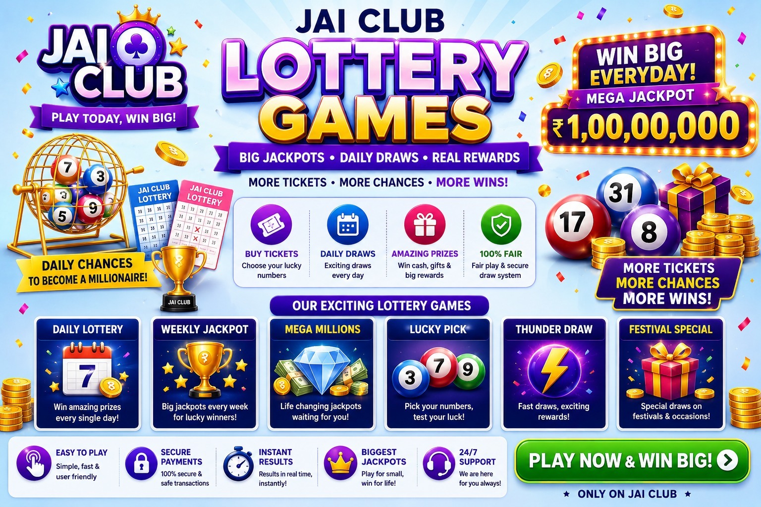 Jai Club Lottery Games