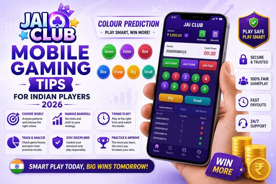 Jai Club Mobile Gaming Tips